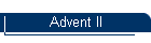 Advent II